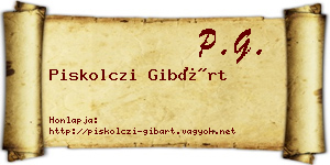 Piskolczi Gibárt névjegykártya